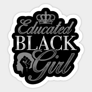 Educated Black Girl Black Pride Design Sticker